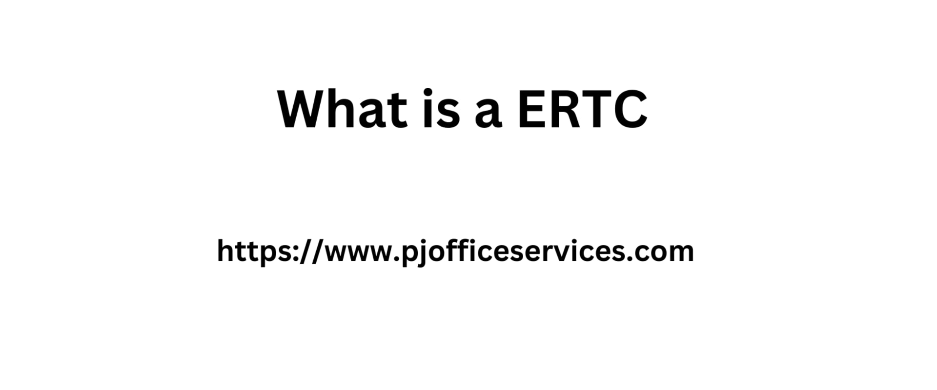 What is ERTC? An Expert's Guide to ERC