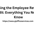 Claiming the Employee Retention Credit: Everything You Need to Know