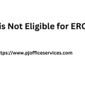 Who is Not Eligible for ERC?