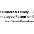 Are Owners and Family Eligible for Employee Retention Credit?