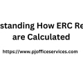 Understanding How ERC Refunds are Calculated
