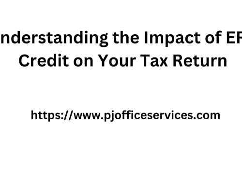 Understanding the Impact of ERC Credit on Your Tax Return